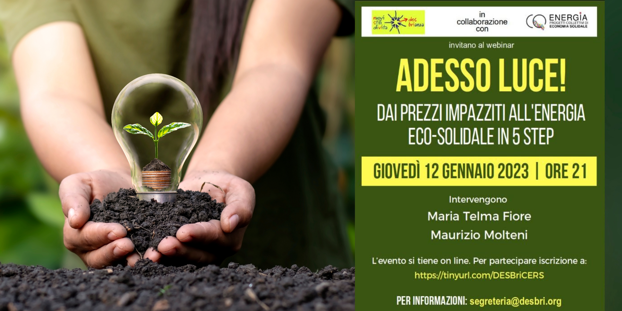 Gioved&igrave; 12 gennaio il webinar &ldquo;ADESSO LUCE! Dai prezzi impazziti all&rsquo;energia eco-solidale in 5 step&rdquo;