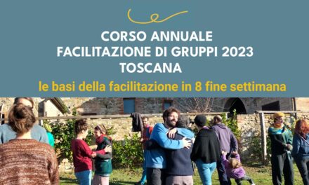 Corso di facilitazione in Toscana