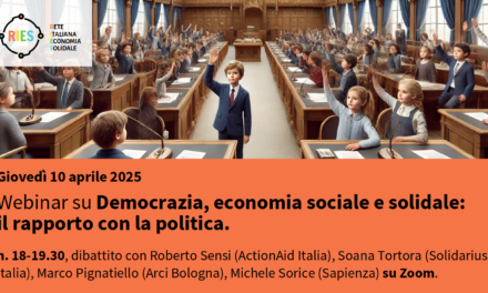 Webinar su Democrazia, economia sociale e solidale: il rapporto con la politica