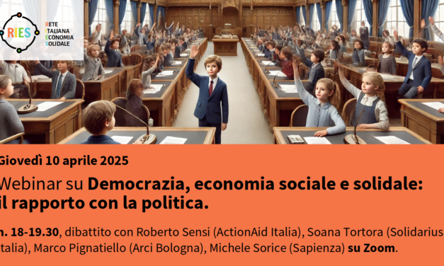 Webinar su Democrazia, economia sociale e solidale: il rapporto con la politica