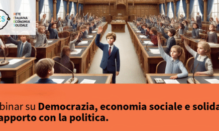 Registrazione Webinar “Democrazia, economia sociale e solidale: il rapporto con la politica”