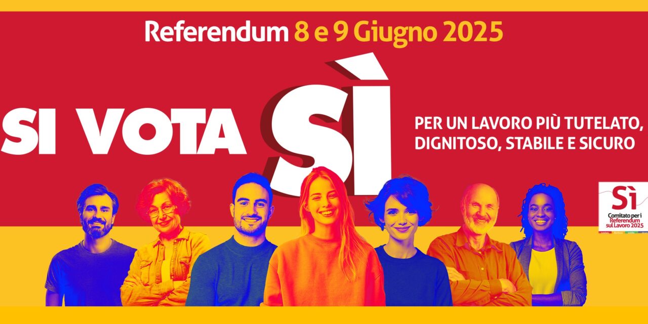 Si vota sì_Referendum 8 e 9 giugno