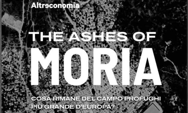 “The Ashes of Moria”: che cosa rimane del campo profughi più grande d’Europa?