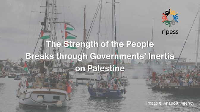 Palestina: la forza dei popoli supera l’inerzia dei governi