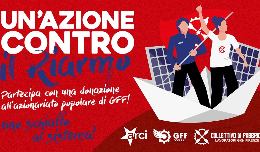 Un’azione contro il riarmo – un’azione per salvare exGKN