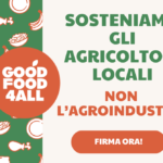 GoodFoodForAll: Firma per il Diritto al Cibo!