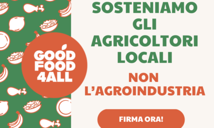 GoodFoodForAll: Firma per il Diritto al Cibo!