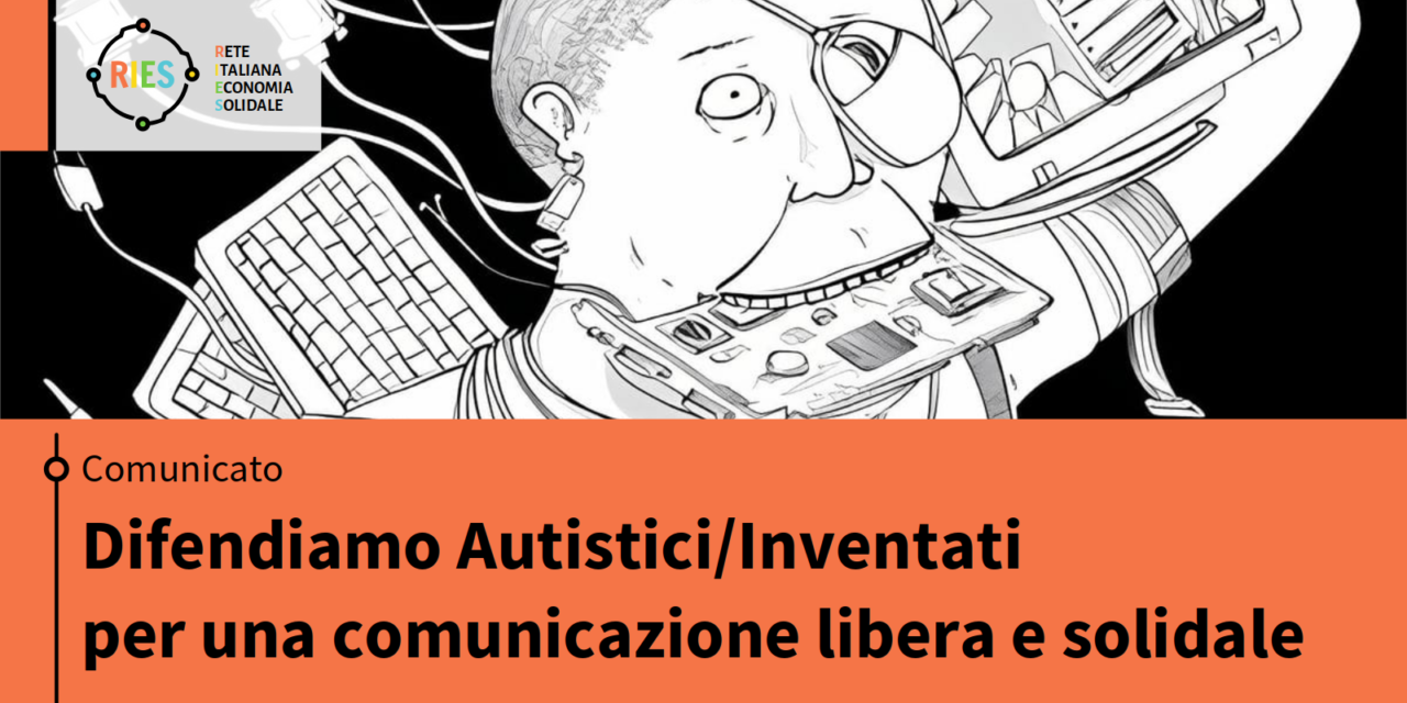 Difendiamo Autistici/Inventati per una comunicazione libera e solidale